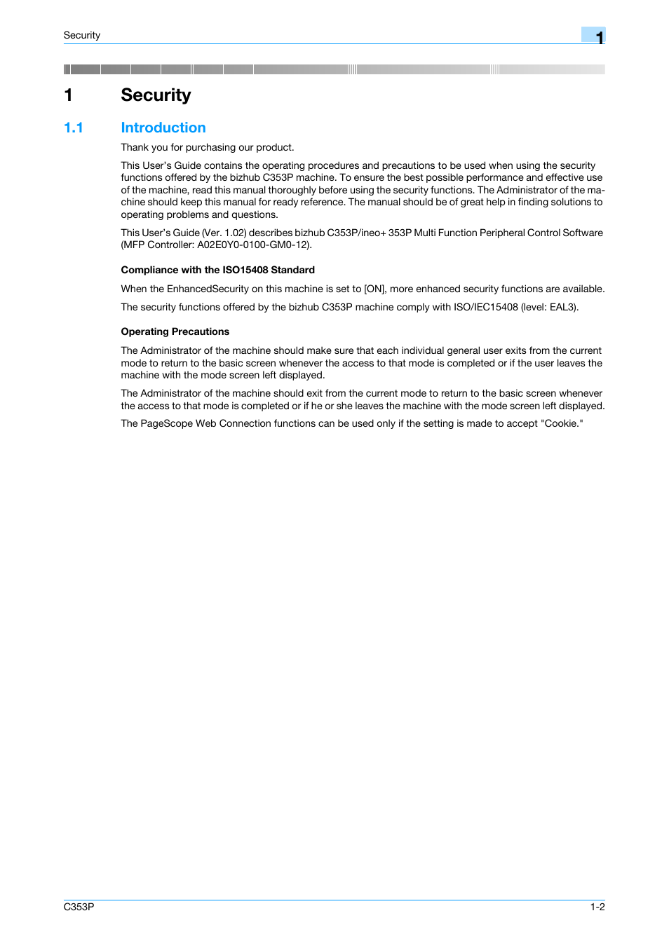 1 introduction, Compliance with the iso15408 standard, Operating precautions | Security, 1security | Konica Minolta bizhub C353P User Manual | Page 7 / 96