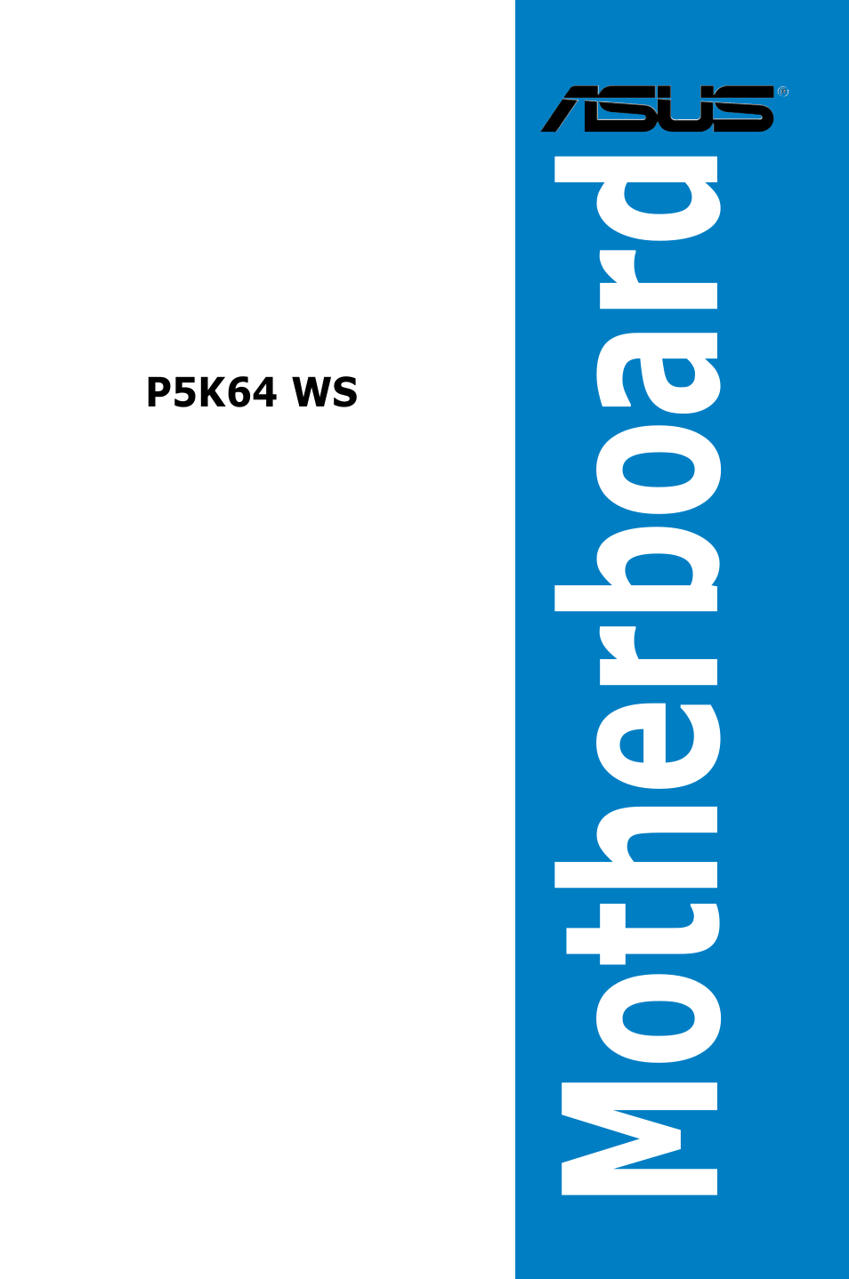 Asus P5K64 WS User Manual | 164 pages