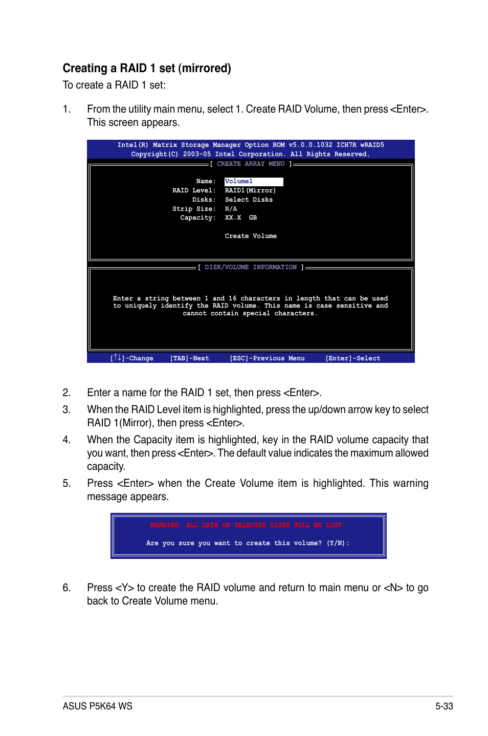 Creating a raid 1 set (mirrored) | Asus P5K64 WS User Manual | Page 137 / 164