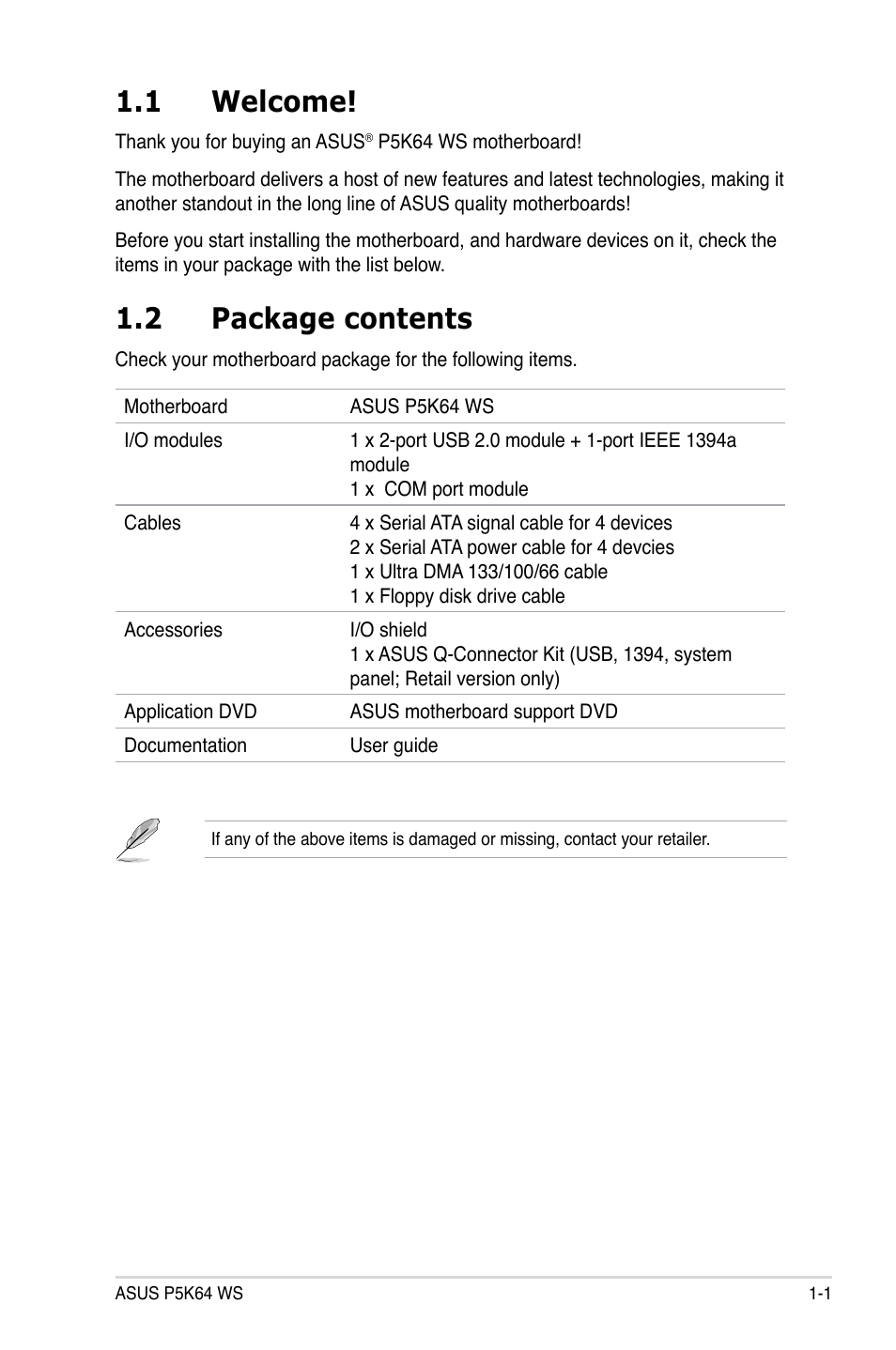 1 welcome, 2 package contents | Asus P5K64 WS User Manual | Page 17 / 164