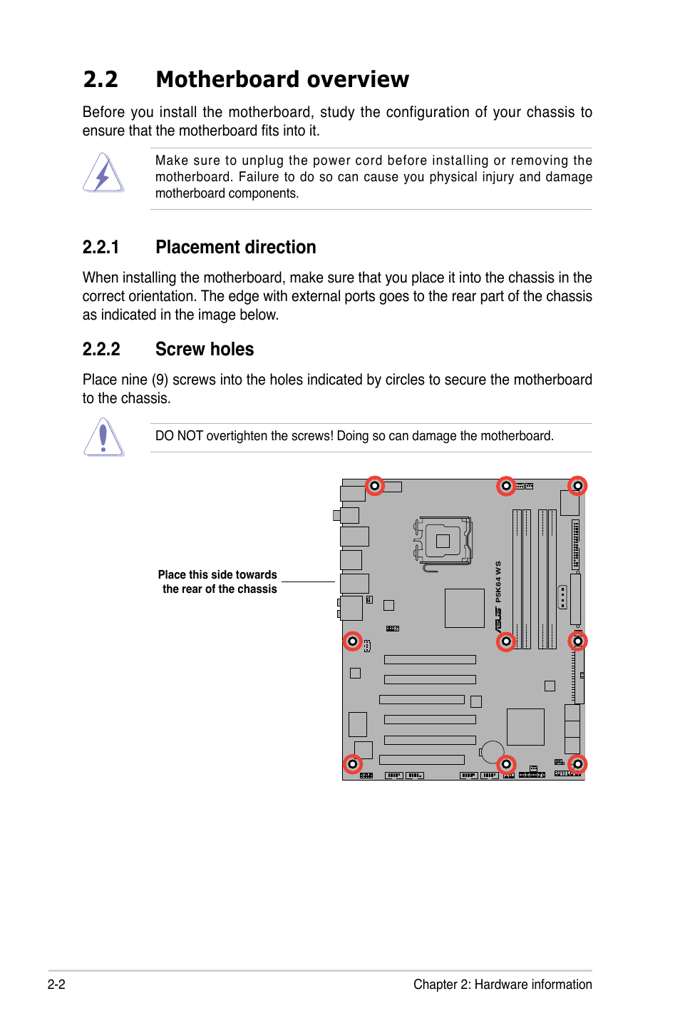 2 motherboard overview, 1 placement direction, 2 screw holes | Asus P5K64 WS User Manual | Page 28 / 164