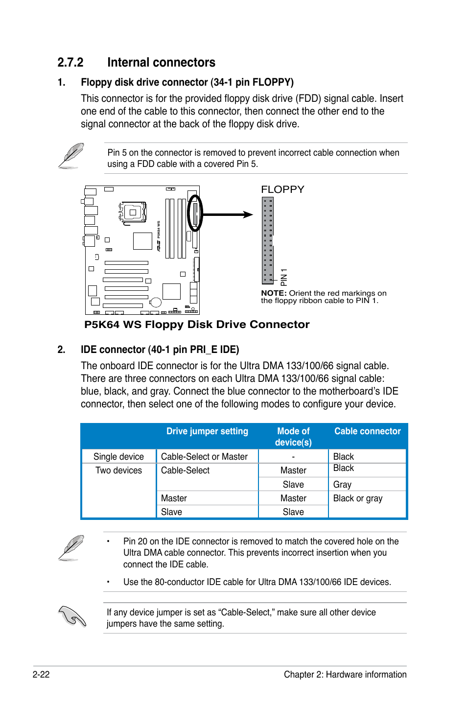 2 internal connectors | Asus P5K64 WS User Manual | Page 48 / 164