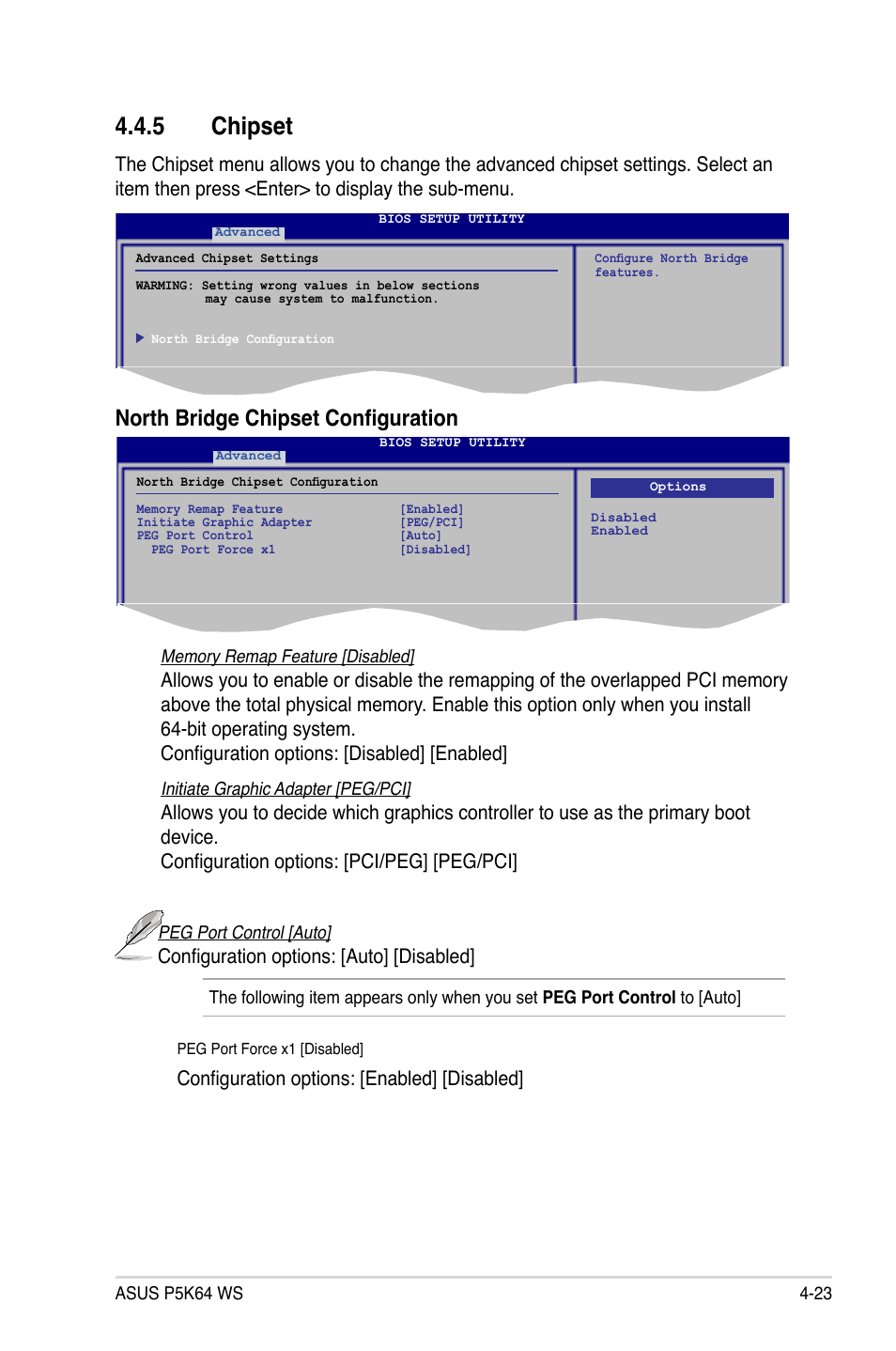 5 chipset, North bridge chipset configuration, Configuration options: [auto] [disabled | Configuration options: [enabled] [disabled | Asus P5K64 WS User Manual | Page 87 / 164