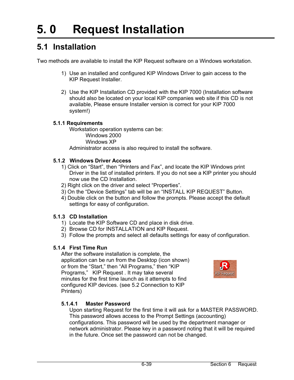 0 request installation, 1 installation | Konica Minolta KIP 7000 User Manual | Page 195 / 294