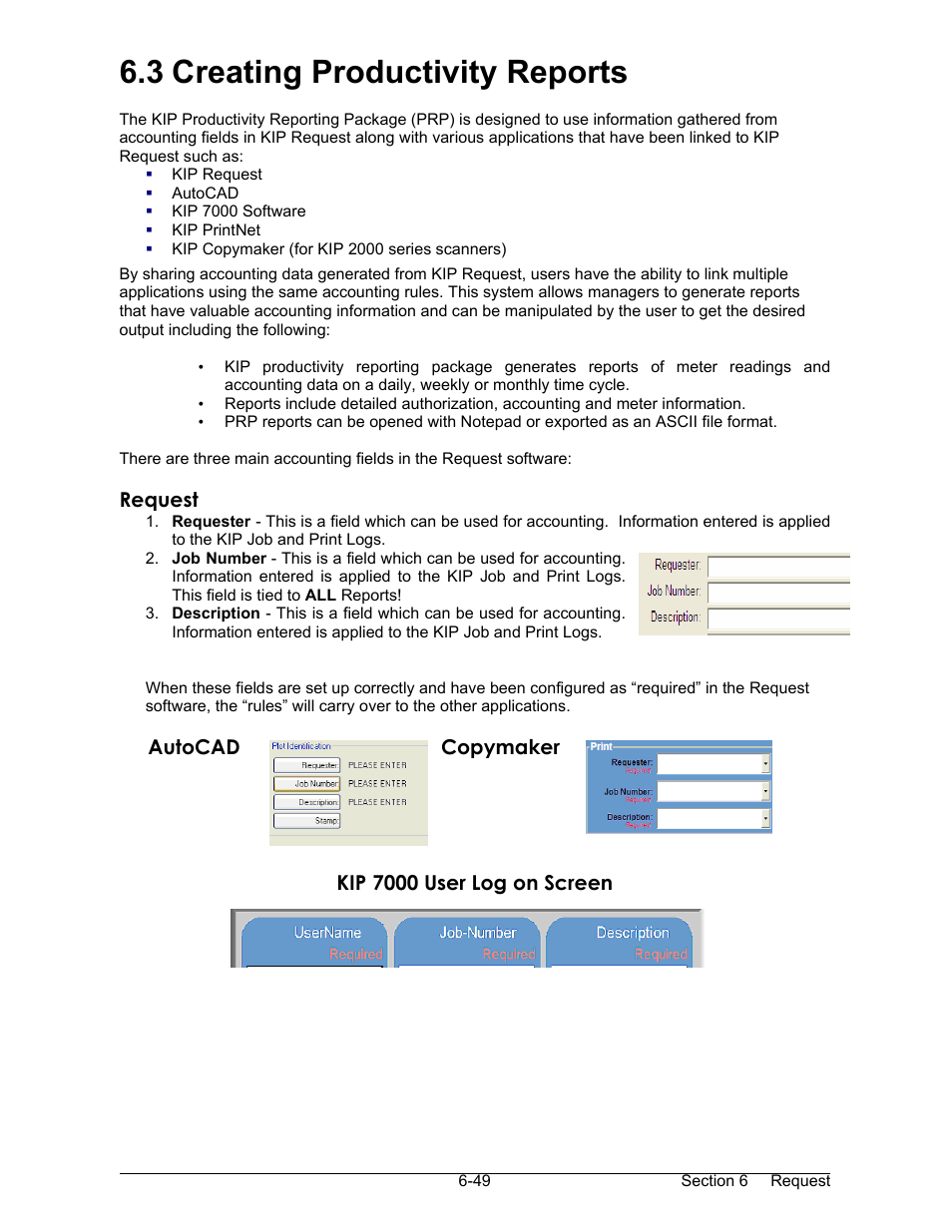 3 creating productivity reports, Request, Autocad copymaker | Kip 7000 user log on screen | Konica Minolta KIP 7000 User Manual | Page 205 / 294