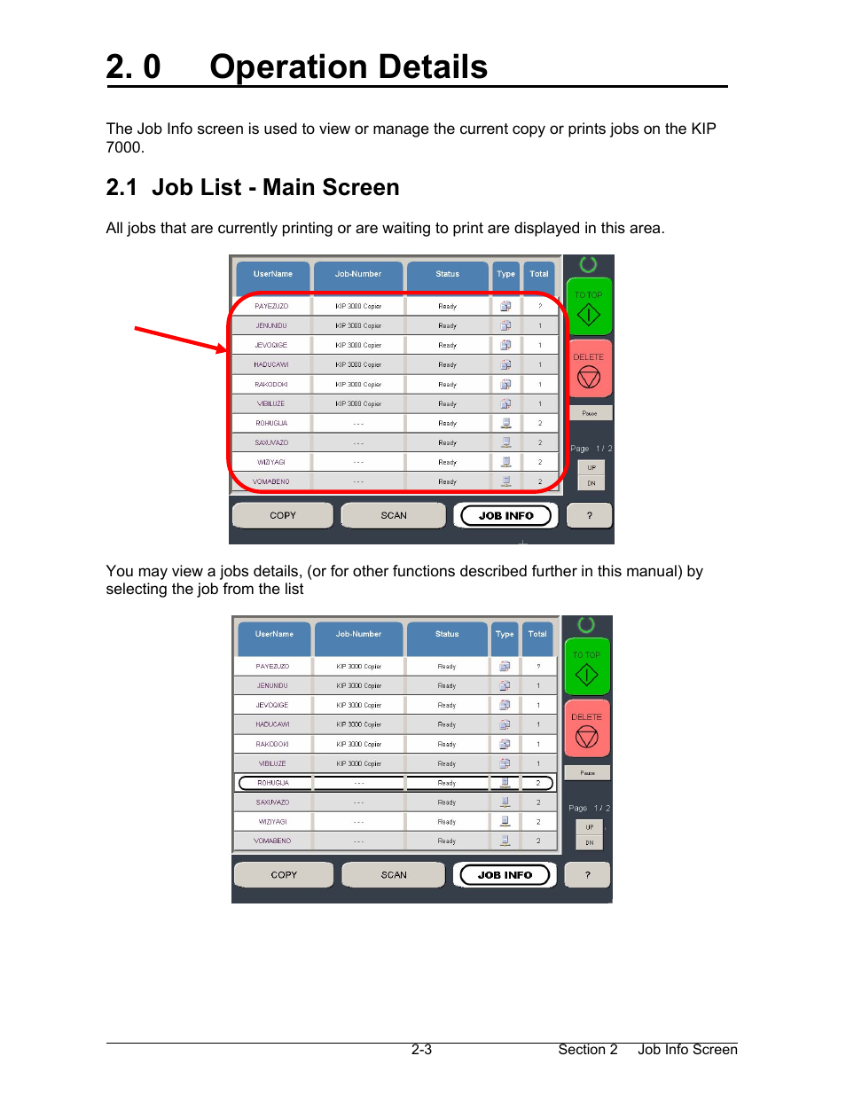 0 operation details, 1 job list - main screen | Konica Minolta KIP 7000 User Manual | Page 86 / 294