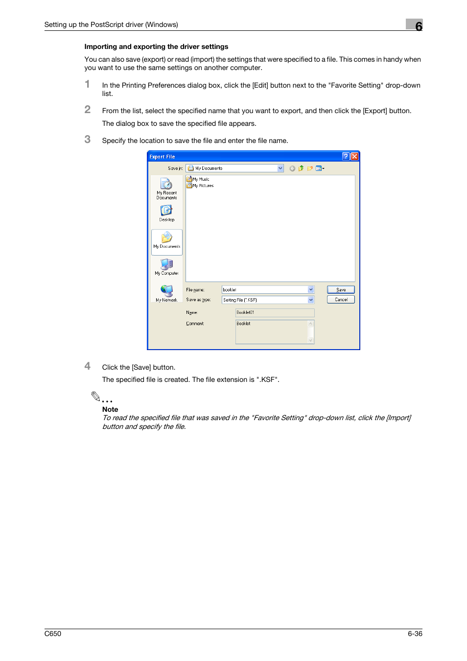 Importing and exporting the driver settings, Importing and exporting the driver settings -36 | Konica Minolta bizhub C650 User Manual | Page 167 / 303