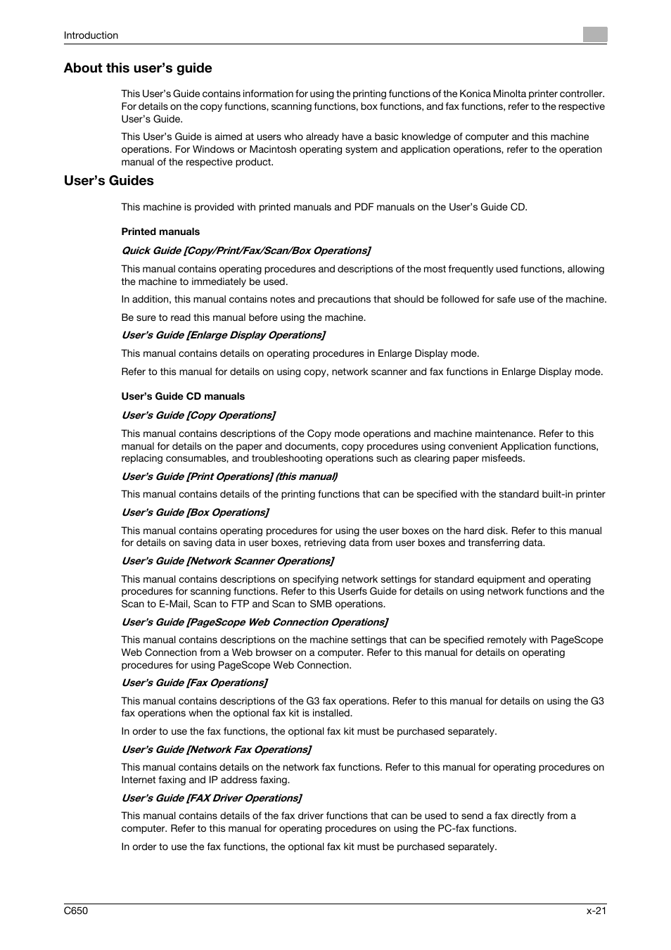 About this user’s guide, User’s guides, Printed manuals | User’s guide cd manuals | Konica Minolta bizhub C650 User Manual | Page 22 / 303