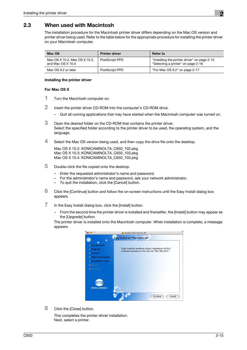 3 when used with macintosh, Installing the printer driver, For mac os x | Konica Minolta bizhub C650 User Manual | Page 44 / 303