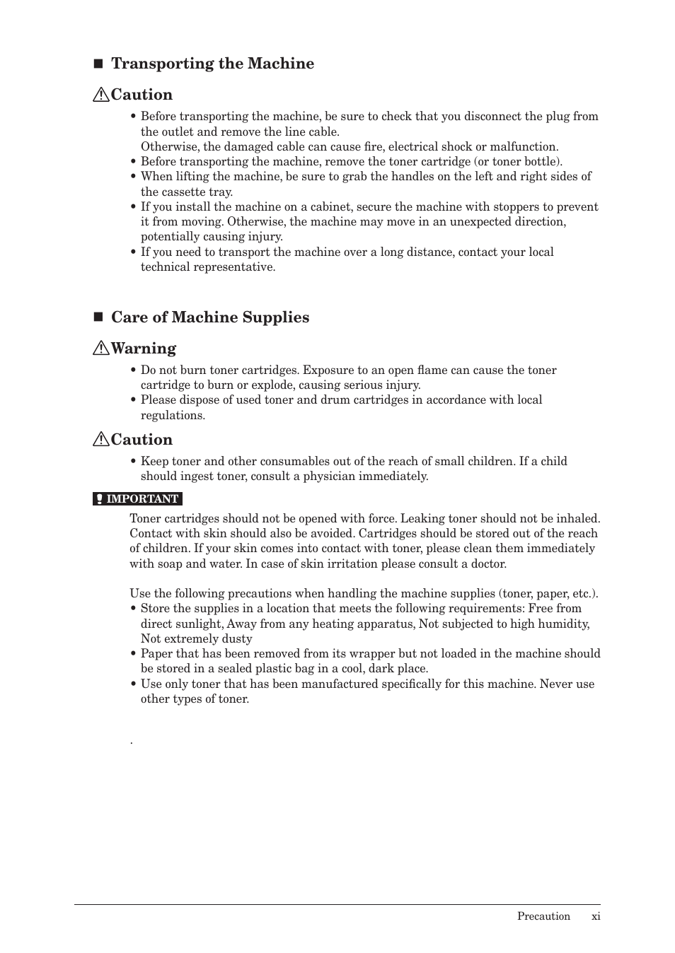 Transporting the machine  caution, Care of machine supplies  warning, Caution | Konica Minolta bizhub 25 User Manual | Page 12 / 122