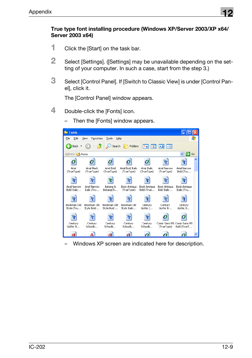 True type font installing procedure, Windows xp/server 2003/xp x64/server 2003 x64) -9 | Konica Minolta bizhub 750 User Manual | Page 410 / 420