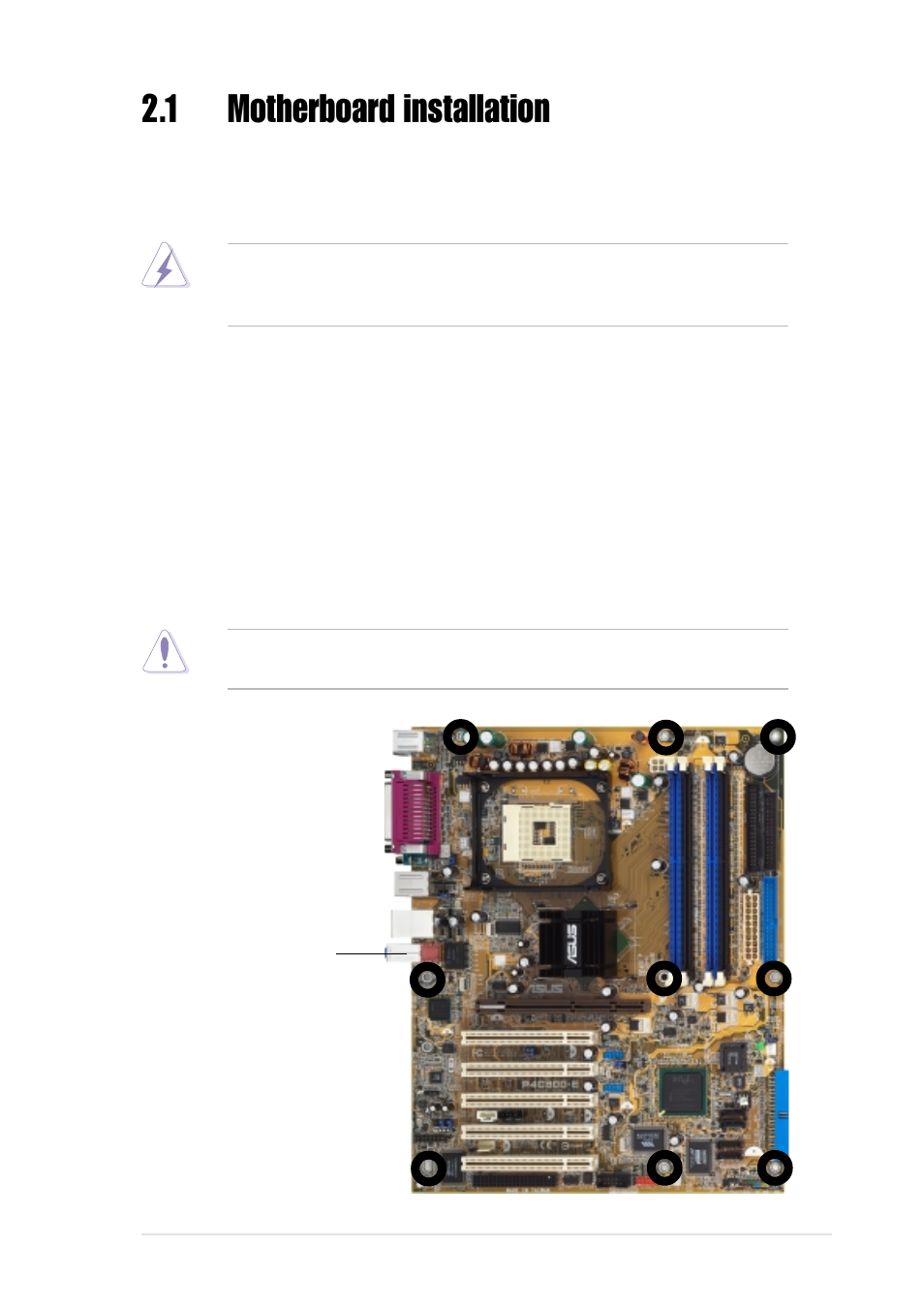 1 motherboard installation, 1 placement direction, 2 screw holes | Asus P4C800-E User Manual | Page 27 / 149