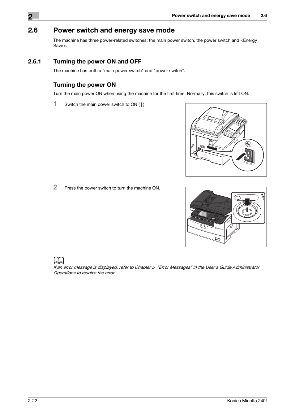 6 power switch and energy save mode, 1 turning the power on and off, Turning the power on | Power switch and energy save mode -22, Turning the power on and off -22 | Konica Minolta Konica Minolta 240f User Manual | Page 46 / 140