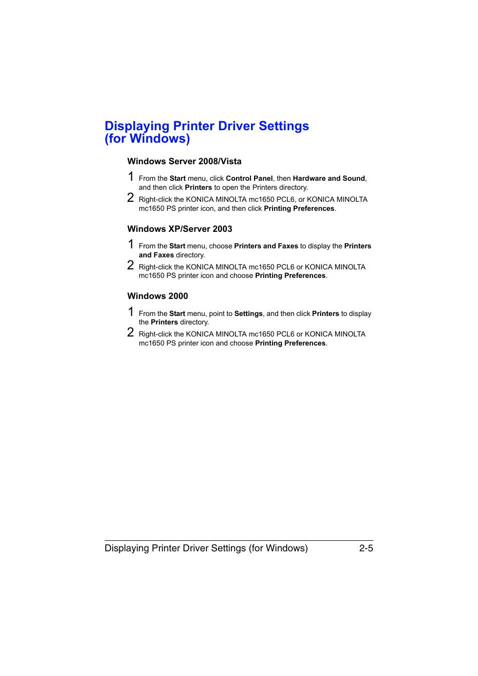 Displaying printer driver settings (for windows), Windows server 2008/vista, Windows xp/server 2003 | Windows 2000 | Konica Minolta magicolor 1650EN User Manual | Page 30 / 191
