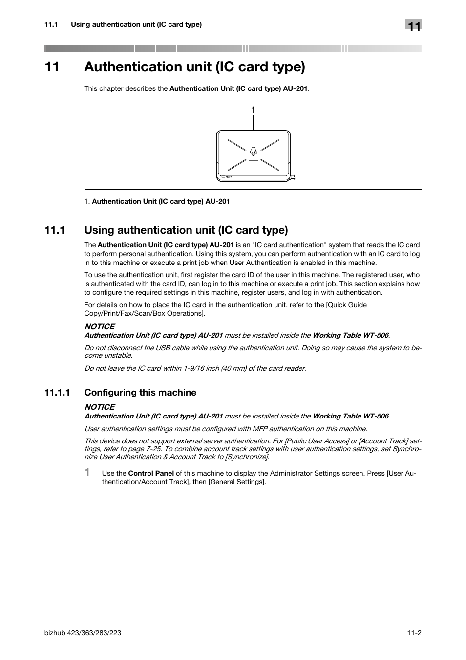 11 authentication unit (ic card type), 1 using authentication unit (ic card type), 1 configuring this machine | Authentication unit (ic card type), Using authentication unit (ic card type) -2, Configuring this machine -2 | Konica Minolta BIZHUB 223 User Manual | Page 225 / 266