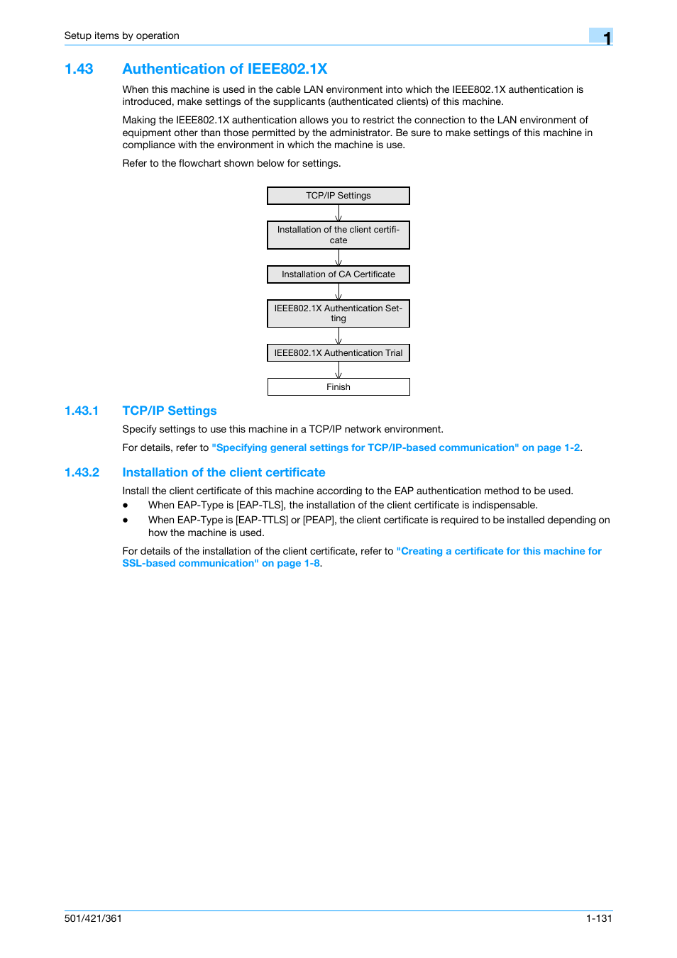 43 authentication of ieee802.1x, 1 tcp/ip settings, 2 installation of the client certificate | Authentication of ieee802.1x -131, Tcp/ip settings -131, Installation of the client certificate -131 | Konica Minolta bizhub 501 User Manual | Page 144 / 233