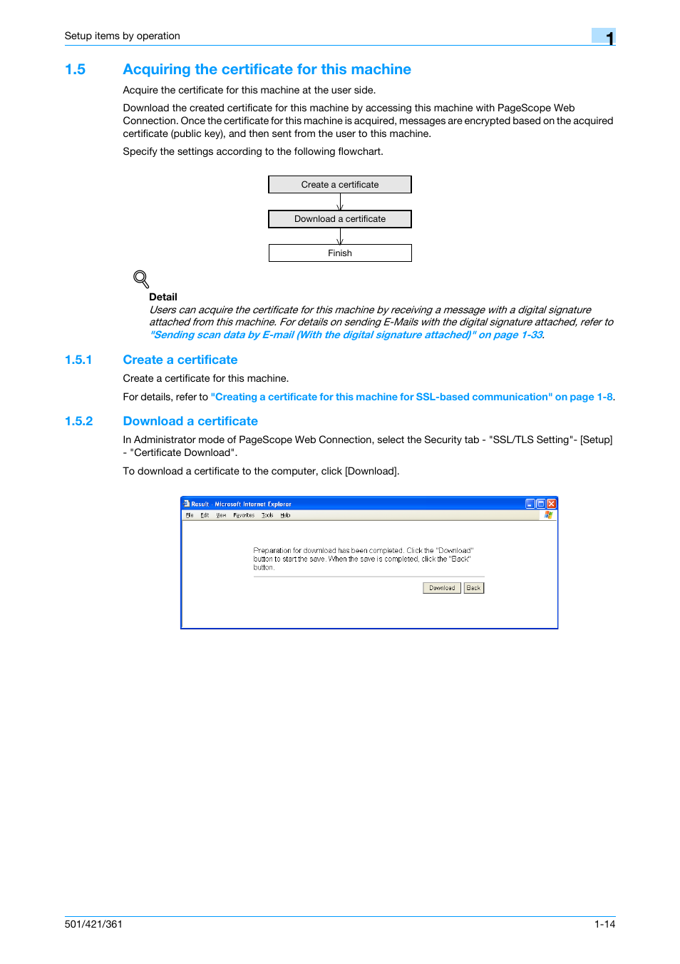 5 acquiring the certificate for this machine, 1 create a certificate, 2 download a certificate | Acquiring the certificate for this machine -14, Create a certificate -14, Download a certificate -14 | Konica Minolta bizhub 501 User Manual | Page 27 / 233