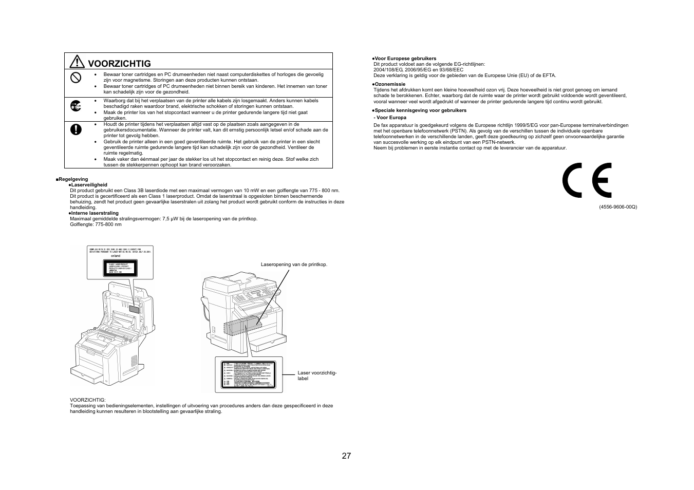 Voorzichtig | Konica Minolta bizhub C10X User Manual | Page 26 / 47