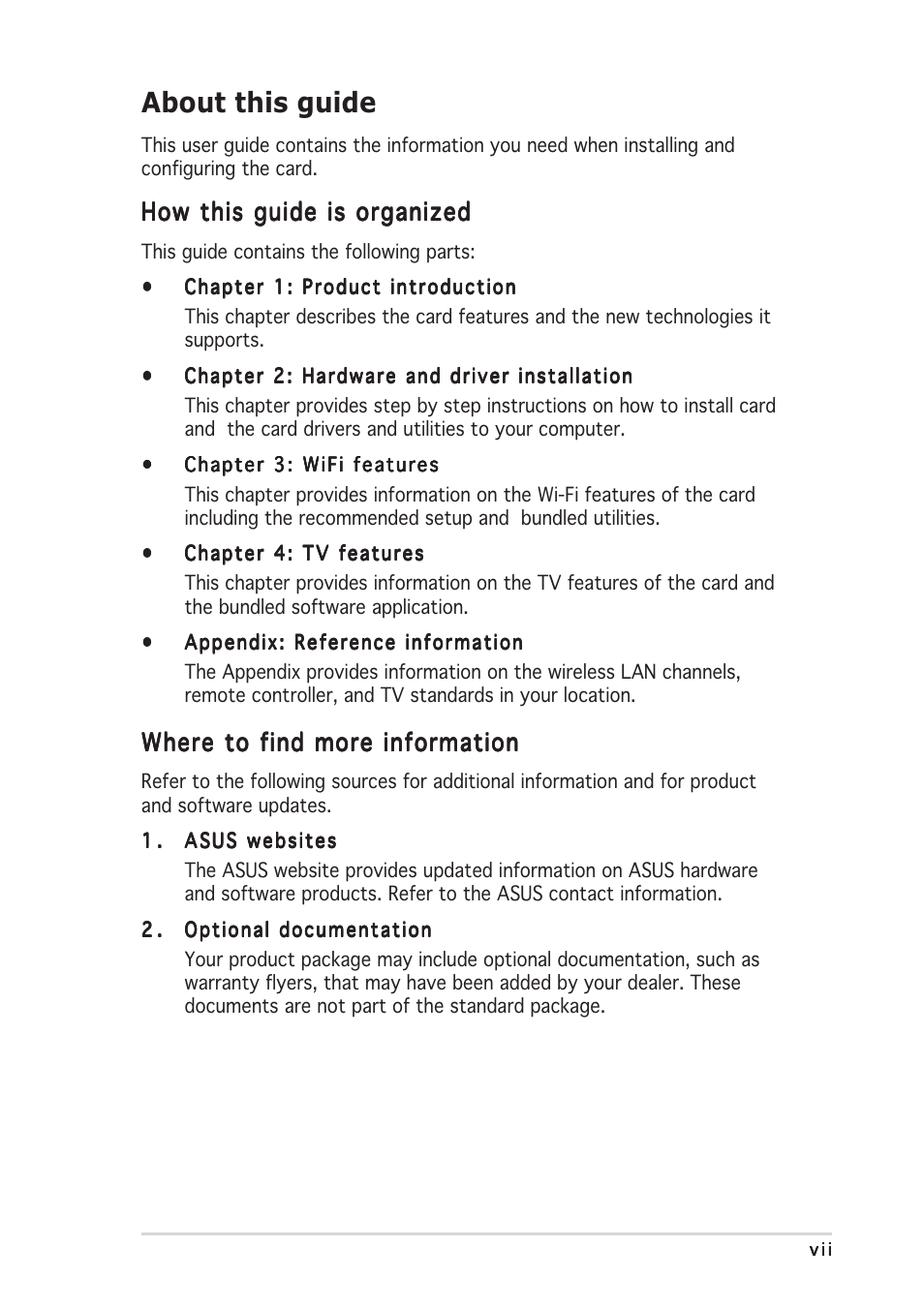 About this guide, How this guide is organized, Where to find more information | Asus Wi-Fi TV User Manual | Page 7 / 60