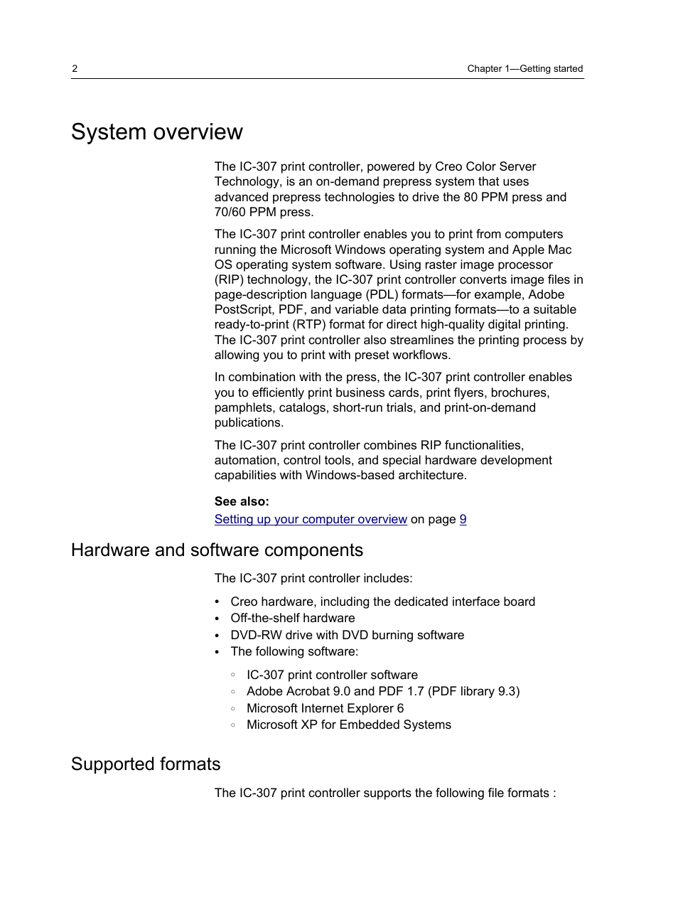 System overview, Hardware and software components, Supported formats | Hardware and software components supported formats | Konica Minolta bizhub PRESS C7000 User Manual | Page 12 / 218