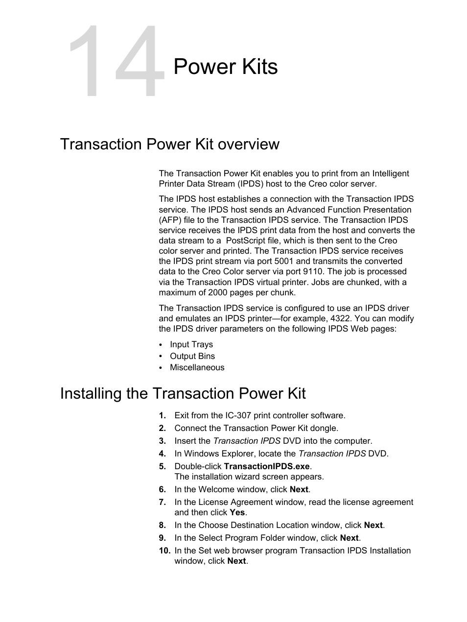 Power kits, Transaction power kit overview, Installing the transaction power kit | Konica Minolta bizhub PRESS C7000 User Manual | Page 189 / 218