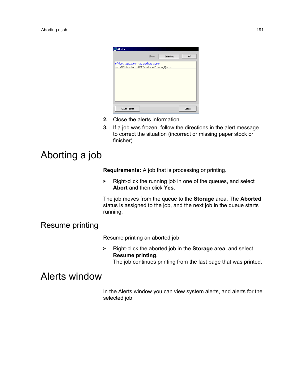 Aborting a job, Resume printing, Alerts window | Konica Minolta bizhub PRESS C7000 User Manual | Page 201 / 218