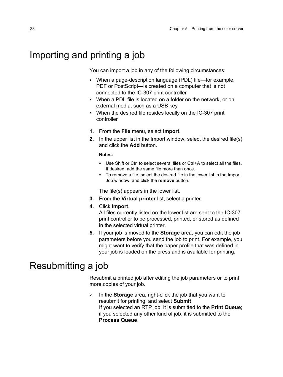 Importing and printing a job, Resubmitting a job, Importing and printing a job resubmitting a job | Konica Minolta bizhub PRESS C7000 User Manual | Page 38 / 218