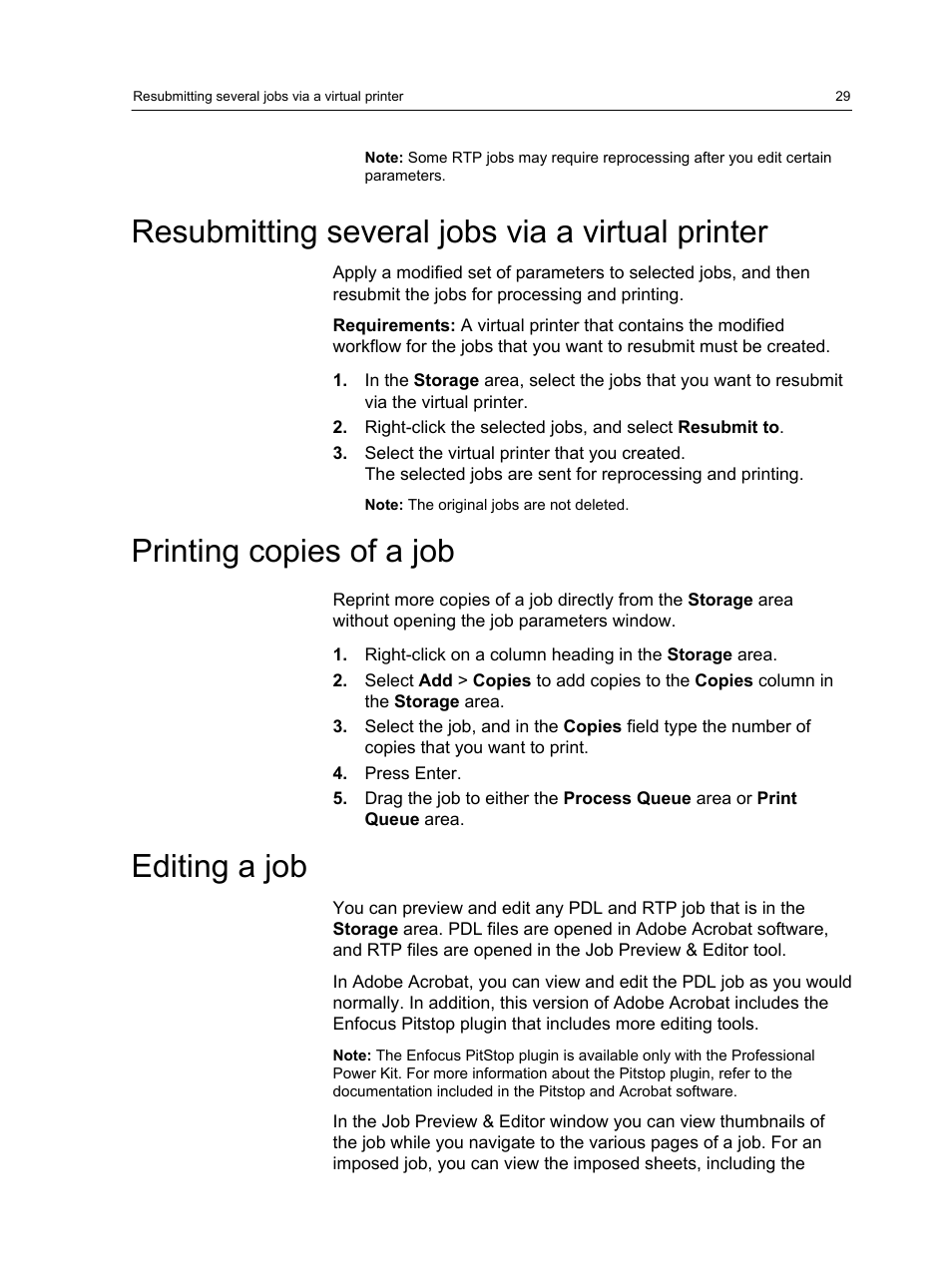 Resubmitting several jobs via a virtual printer, Printing copies of a job, Editing a job | Konica Minolta bizhub PRESS C7000 User Manual | Page 39 / 218