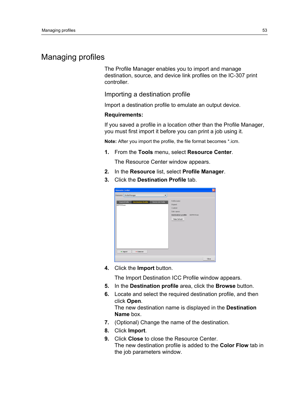 Managing profiles, Importing a destination profile | Konica Minolta bizhub PRESS C7000 User Manual | Page 63 / 218