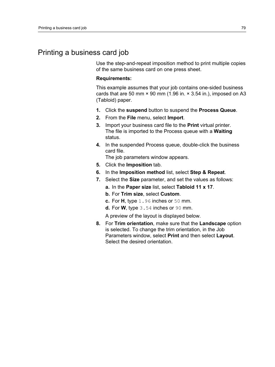 Printing a business card job | Konica Minolta bizhub PRESS C7000 User Manual | Page 89 / 218