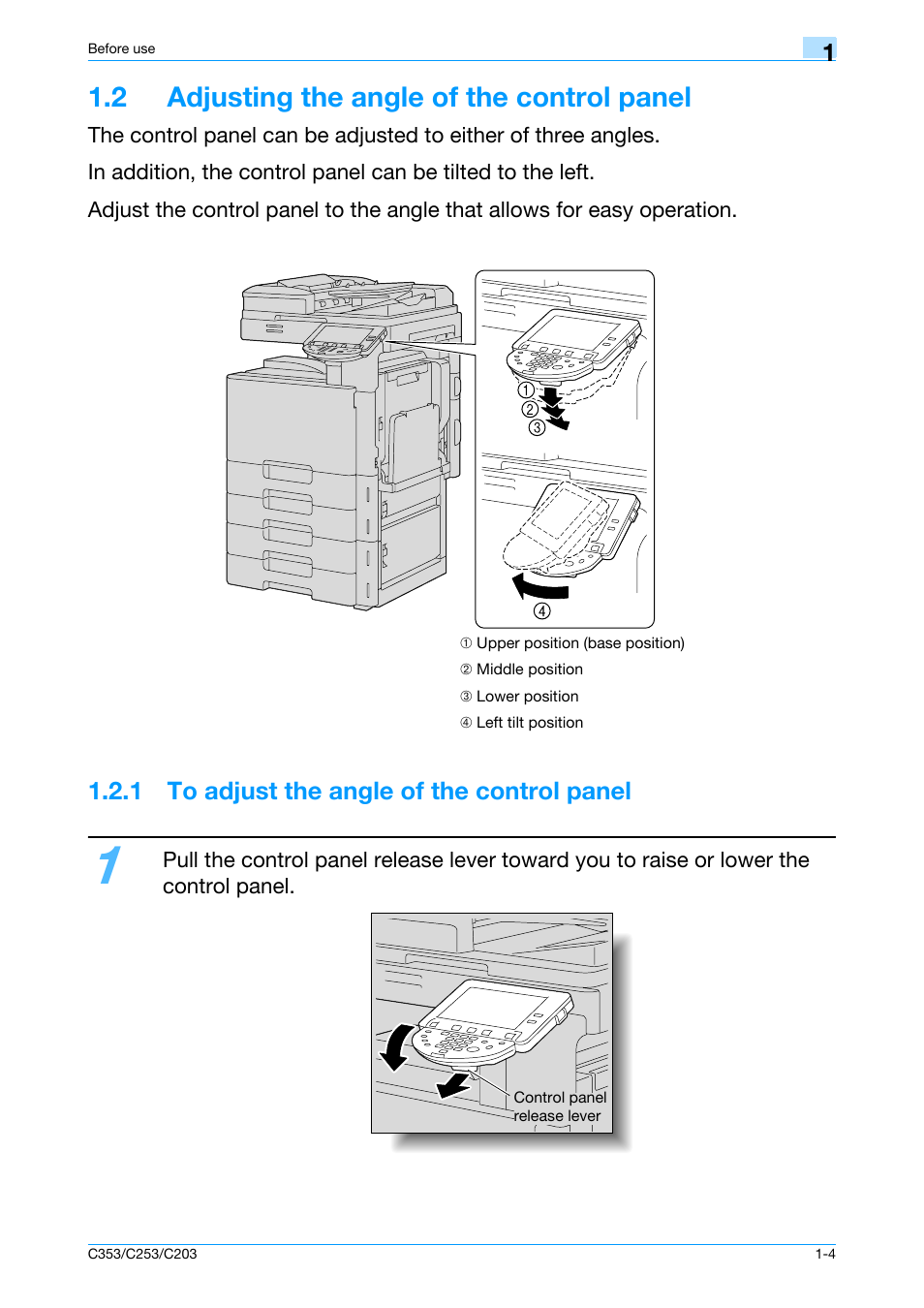 2 adjusting the angle of the control panel, 1 to adjust the angle of the control panel, 2 adjusting the angle of the control panel -4 | 1 to adjust the angle of the control panel -4 | Konica Minolta bizhub C353 User Manual | Page 10 / 115
