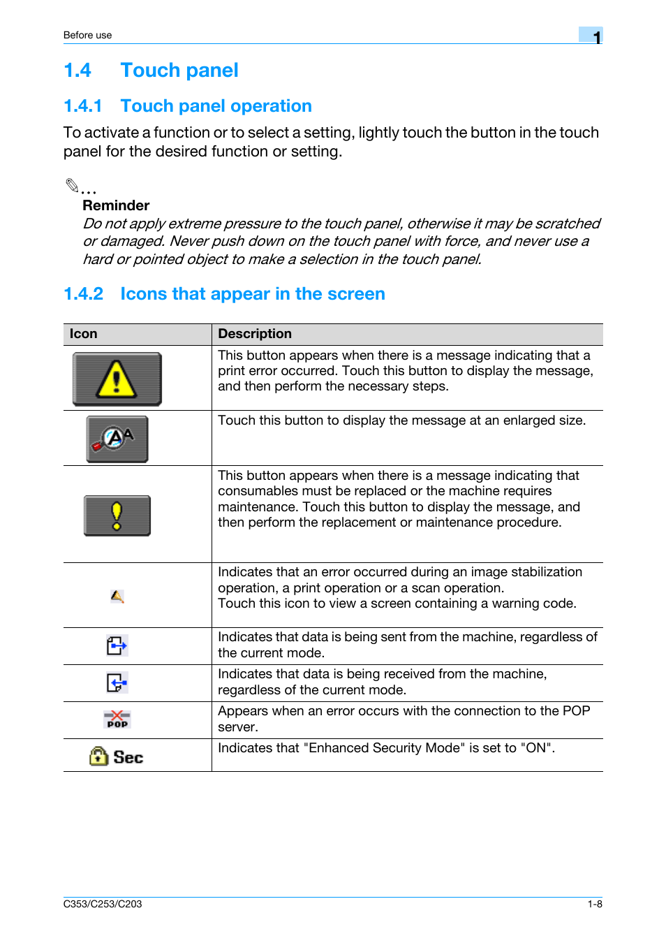 4 touch panel, 1 touch panel operation, 2 icons that appear in the screen | 4 touch panel -8, 1 touch panel operation -8, 2 icons that appear in the screen -8 | Konica Minolta bizhub C353 User Manual | Page 14 / 115
