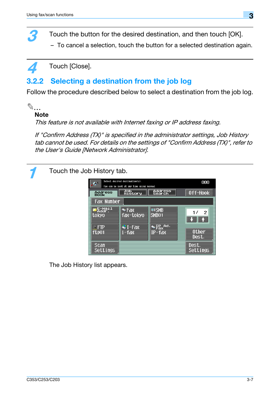 2 selecting a destination from the job log, 2 selecting a destination from the job log -7 | Konica Minolta bizhub C353 User Manual | Page 79 / 115