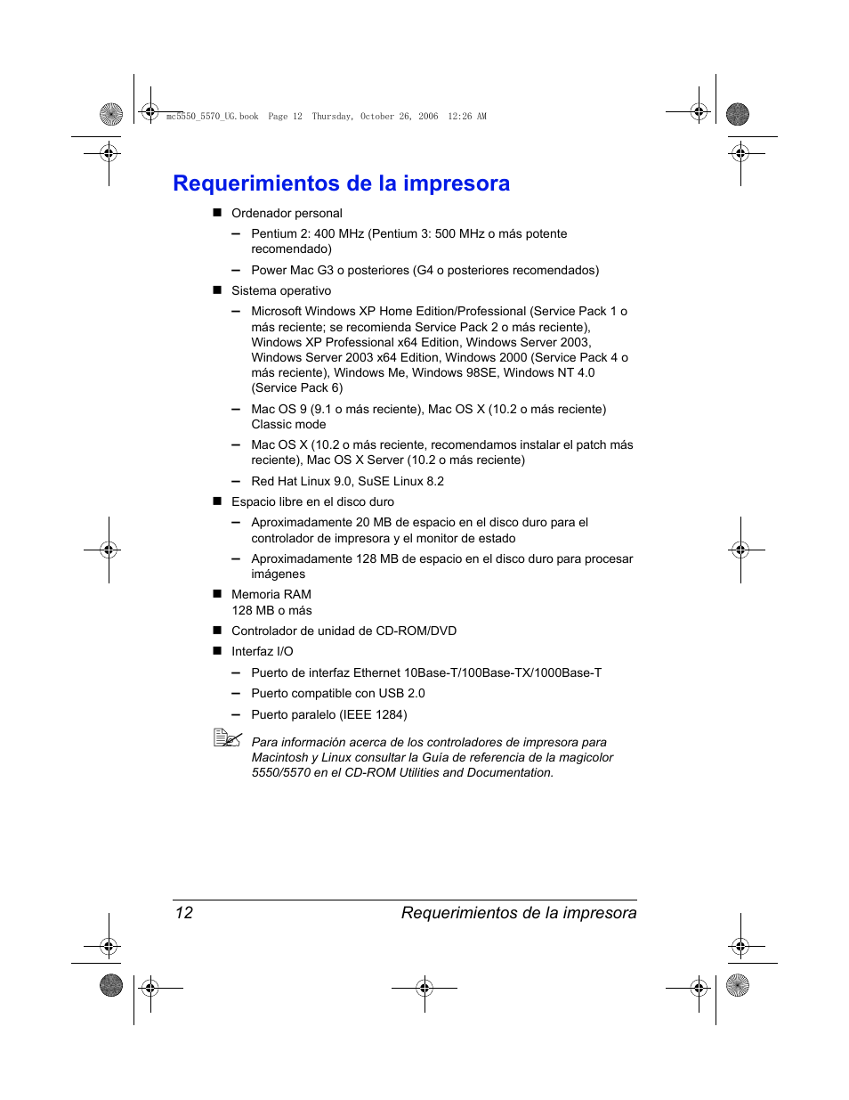 Requerimientos de la impresora, Requerimientos de la impresora 12 | Konica Minolta magicolor 5550 User Manual | Page 26 / 304