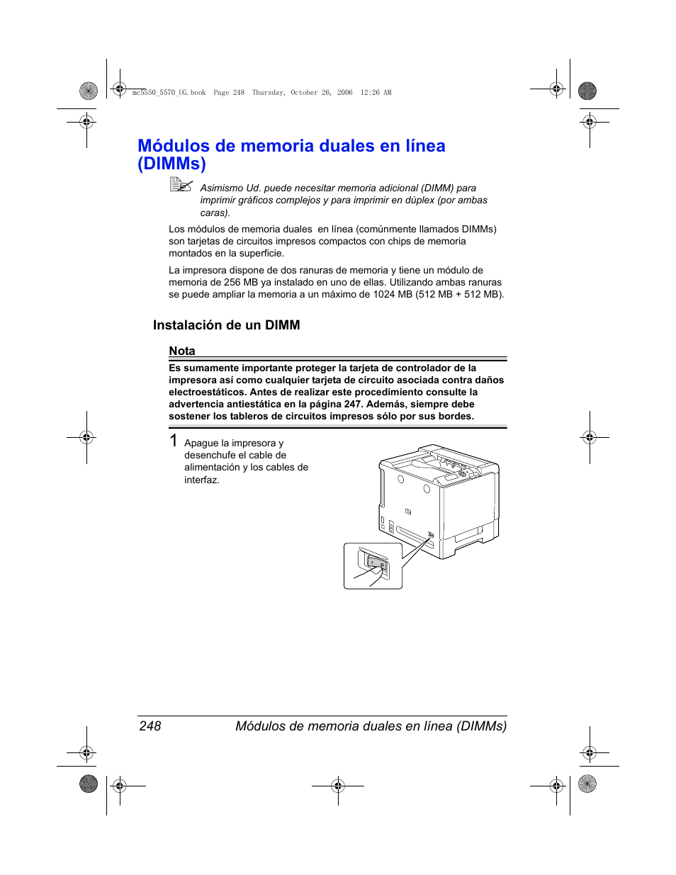 Módulos de memoria duales en línea (dimms), Instalación de un dimm, Módulos de memoria duales en línea (dimms) 248 | Instalación de un dimm 248 | Konica Minolta magicolor 5550 User Manual | Page 262 / 304