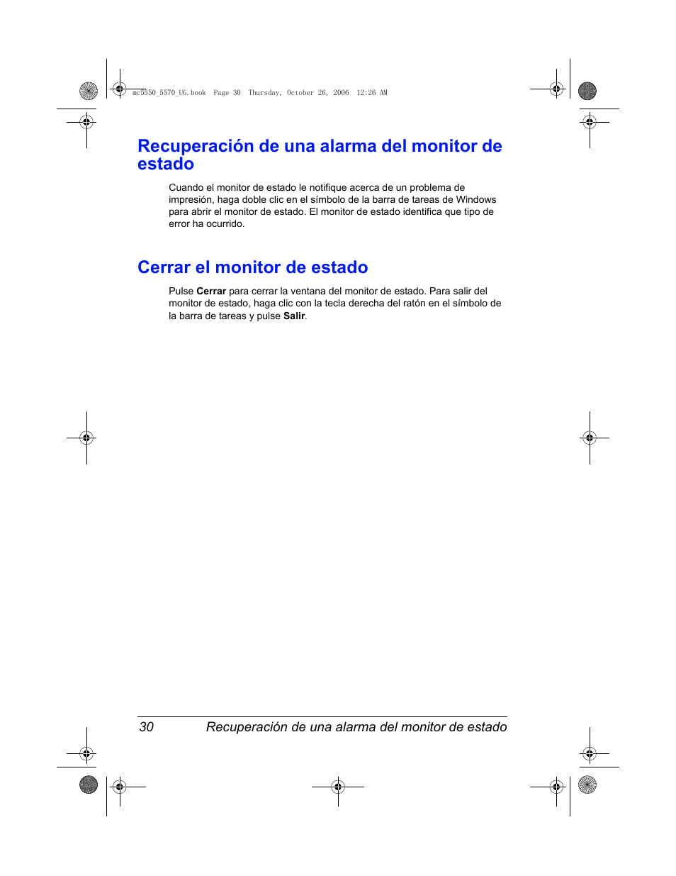Recuperación de una alarma del monitor de estado, Cerrar el monitor de estado | Konica Minolta magicolor 5550 User Manual | Page 44 / 304