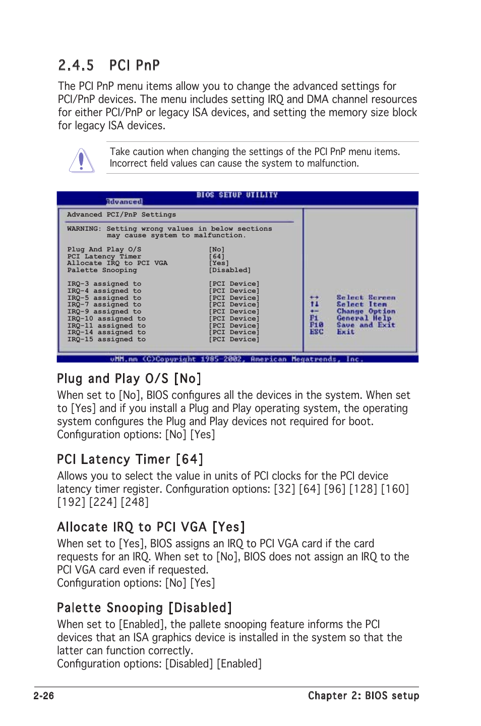 5 pci pnp, Plug and play o/s [no, Pci latency timer [64 | Allocate irq to pci vga [yes, Palette snooping [disabled | Asus M2N8-VMX User Manual | Page 70 / 90