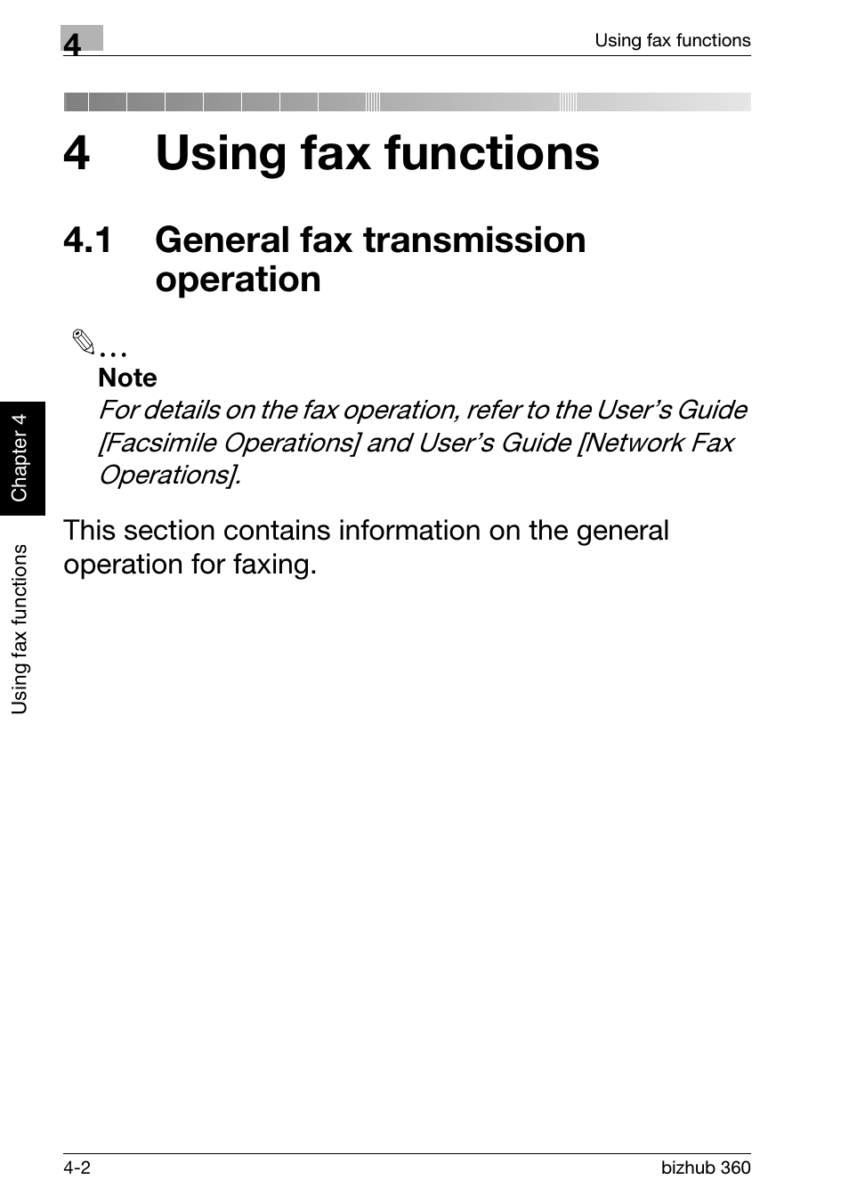 4 using fax functions, 1 general fax transmission operation, 1 general fax transmission operation -2 | 4using fax functions | Konica Minolta bizhub 360 User Manual | Page 110 / 152