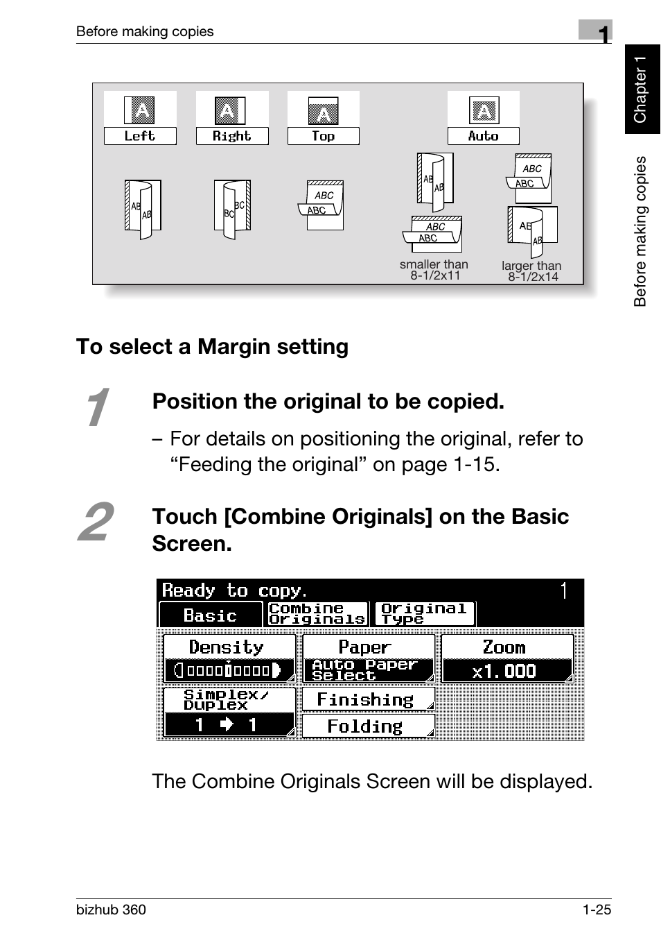 To select a margin setting, To select a margin setting -25, Position the original to be copied | Touch [combine originals] on the basic screen | Konica Minolta bizhub 360 User Manual | Page 37 / 152