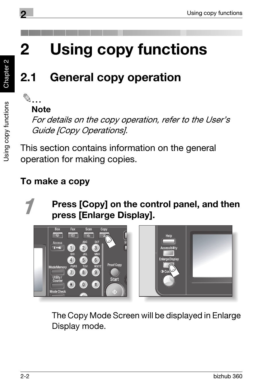 2 using copy functions, 1 general copy operation, To make a copy | 1 general copy operation -2, To make a copy -2, 2using copy functions | Konica Minolta bizhub 360 User Manual | Page 40 / 152