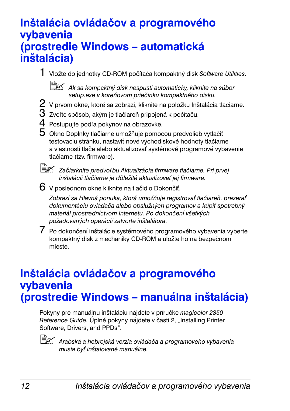 Inštalácia ovládačov a programového vybavenia, Prostredie windows – automatická inštalácia) 12, Prostredie windows – manuálna inštalácia) 12 | Konica Minolta Magicolor 2350EN User Manual | Page 14 / 208