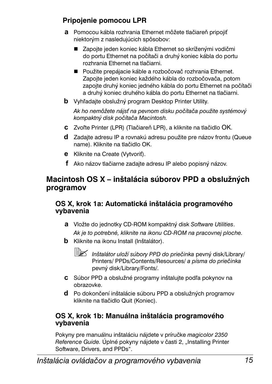 Pripojenie pomocou lpr, Inštalácia ovládačov a programového vybavenia 15 | Konica Minolta Magicolor 2350EN User Manual | Page 17 / 208