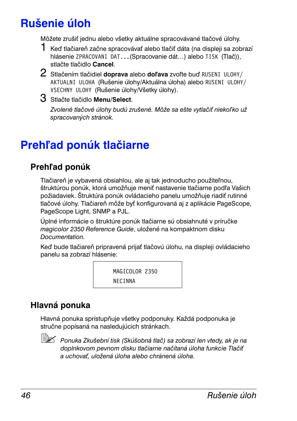Rušenie úloh, Prehľad ponúk tlačiarne, Prehľad ponúk | Hlavná ponuka, Rušenie úloh 46 preh ad ponúk tlačiarne 46, Preh ad ponúk 46 hlavná ponuka 46, Preh ad ponúk tlačiarne | Konica Minolta Magicolor 2350EN User Manual | Page 48 / 208