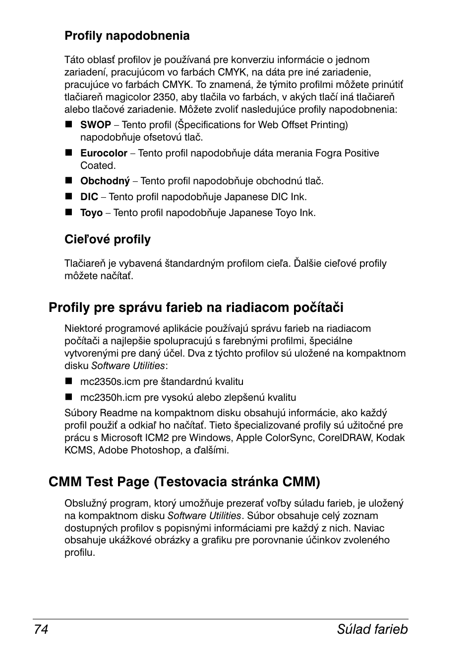 Profily napodobnenia, Cieľové profily, Profily pre správu farieb na riadiacom počítači | Súlad farieb 74, Cmm test page (testovacia stránka cmm) | Konica Minolta Magicolor 2350EN User Manual | Page 76 / 208