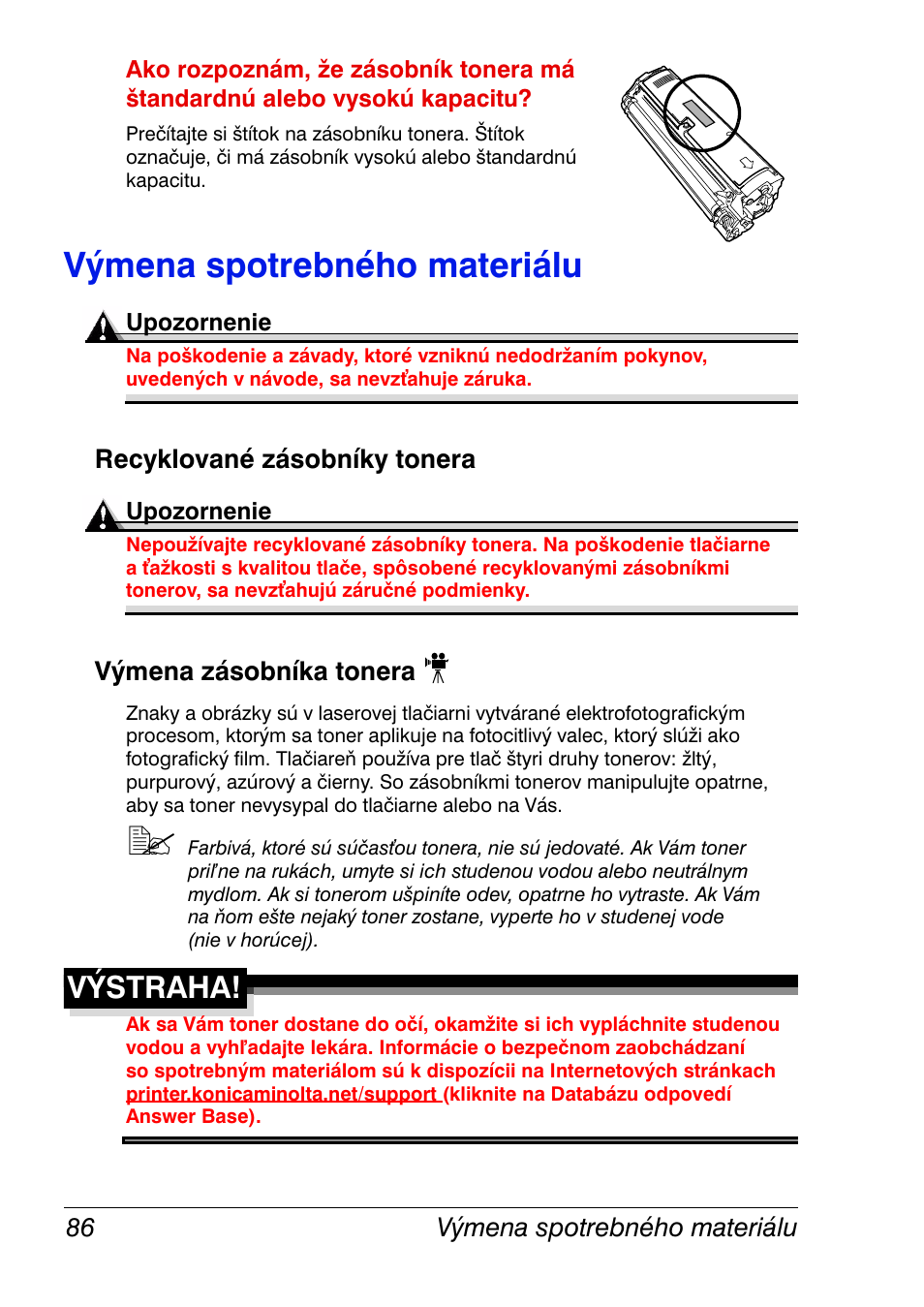 Výmena spotrebného materiálu, Recyklované zásobníky tonera, Výmena zásobníka tonera | Výmena spotrebného materiálu 86, Výstraha | Konica Minolta Magicolor 2350EN User Manual | Page 88 / 208