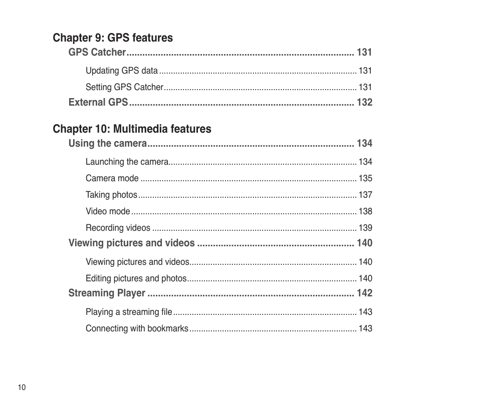 Chapter 9: gps features, Chapter 10 : multimedia features | Asus P565 User Manual | Page 10 / 190