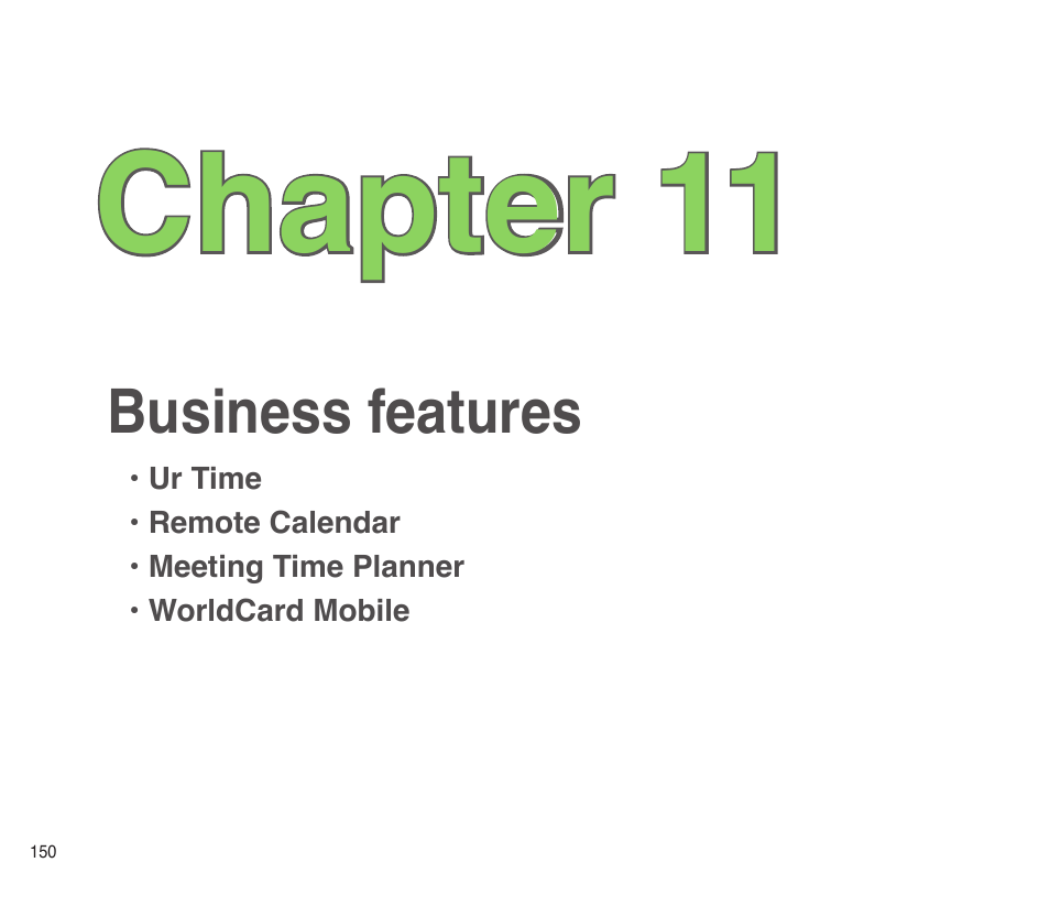 Chapter 11: business features, Business features, Chapter 11 | Asus P565 User Manual | Page 150 / 190