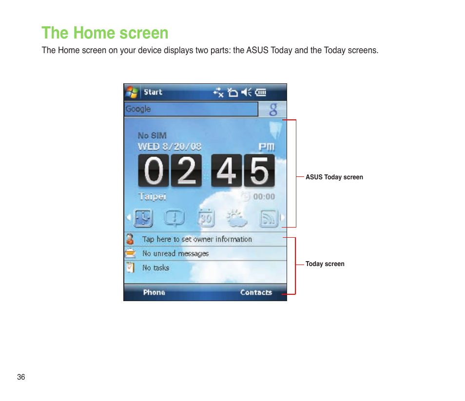The home screen | Asus P565 User Manual | Page 36 / 190