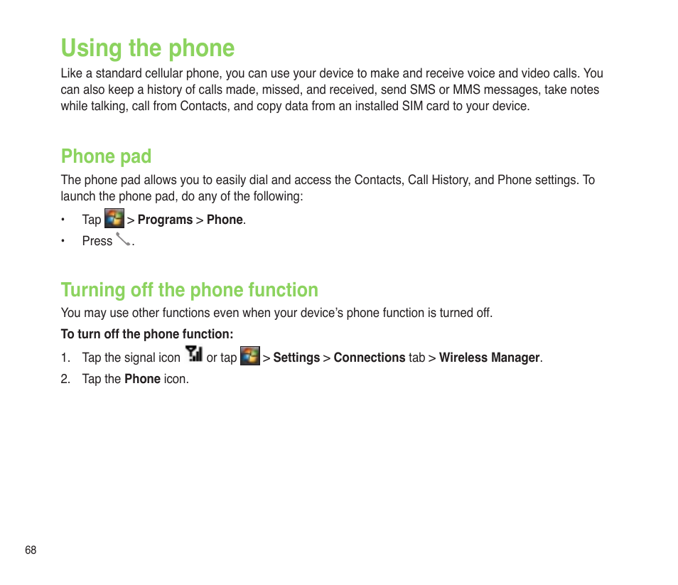 Using the phone, Phone pad, Turning off the phone function | Phone pad turning off the phone function | Asus P565 User Manual | Page 68 / 190