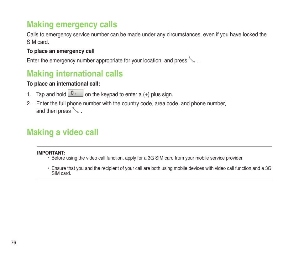 Making emergency calls, Making international calls, Making a video call | Asus P565 User Manual | Page 76 / 190